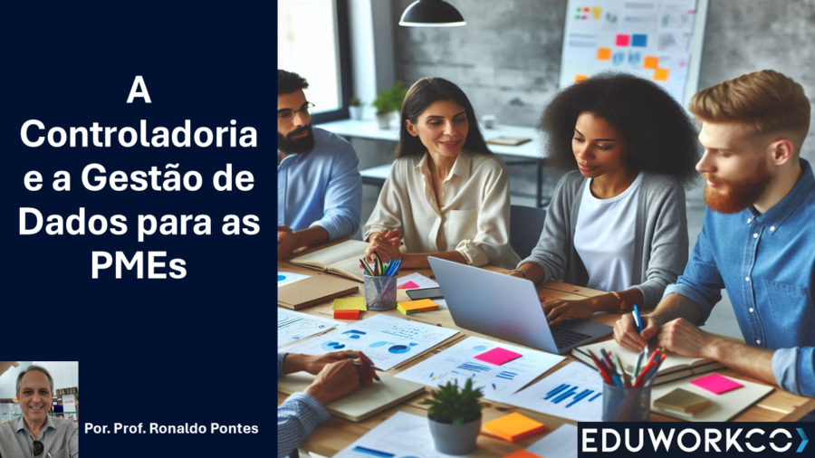 A Controladoria e a Gestão de Dados para as PMEs