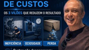 Custos não desaparecem: eles se escondem na operação